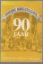Tuin, J. van. - 90 jaar en fonkelnieuw : jubileumboek 1903-1993 A. Roland Holst College
