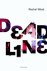 Rachel Ward - Deadline