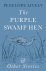 Penelope Lively - Purple Swamp Hen and Other Stories