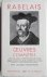 Rabelais. Ouevres complètes.