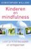 Christopher Willard - Kinderen En Mindfulness