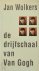 De drijfschaal van Van Gogh