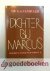 Ruler, Dr. A.A. van - Dichter bij Marcus --- Over het Evangelie naar Marcus 1-8