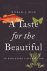 A Taste For The Beautiful