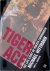 Tiger Ace: The Life Story o...