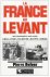La France au Levant - Des c...