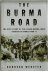Donovan Webster - The Burma Road