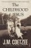 J M Coetzee - Childhood of jesus