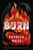 Patrick Ness 63855 - Burn