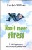 X. Williams - Nooit meer stress !