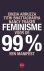Feminisme voor de 99% Een m...