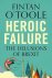 Fintan O'Toole - Heroic Failure
