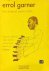 Garner, Errol: - Five Original Piano Solos transcribed by Morris Feldman