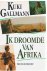 Gallmann, Kuki - Ik droomde van Afrika