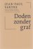 Doden zonder graf. Een stuk...