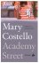 Mary Costello - Academy Street