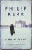 Philip Kerr - A Quiet Flame
