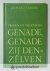 Ligtenberg, Ds. H. - Genade, genade zij denzelven --- 7 preken en 12 meditaties
