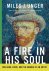 Miles J. Unger - A Fire in His Soul