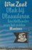 Zaal, Wim. - Vlak bij Vlaanderen. Een Hollander over het zuiden.