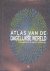 Dorling, Daniel & Mark E. J. Newman & Anna Barford - Atlas van de dagelijkse wereld: ons bestaan in kaart gebracht