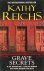 Kathy Reichs - Grave Secrets