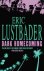 LUSTBADER, Eric - Dark homecoming