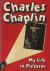 Chaplin, Charles - Charles Chaplin: My life in pictures