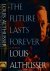 The Future Lasts Forever: A...