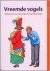 Vreemde Vogels Verhalen Hui...
