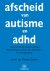 Pieter Duker - Afscheid van autisme en adhd