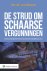 De Strijd Om Schaarse Vergu...