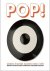 POP ! Design, Culture, Fash...