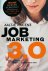 Jobmarketing 3.0 Jouw arbei...