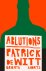 Patrick deWitt - Ablutions