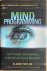 Taylor, Eldon - MIND PROGRAMMING. From Persuasion and Brainwashing to Self-help and Practical Metaphysics. (with mind training InnerTalk CD)