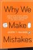 Why We Make Mistakes