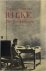 Rainer Maria Rilke: Zijn le...