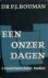 Bouman, P.J. - Een onzer dagen. 't vóórhistorisch heden