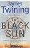 Twining, James - The black sun