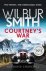 Wilbur Smith ; David Churchill - Courtney's War