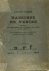 Bassesse de Venise, précédé...