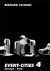 Bernard (Bernard Tschumi Architects) Tschumi - Event-Cities 4 - Concept-Form