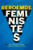 Beroemde feministes De stri...