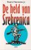 De held van Srebrenica