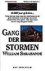 Gang der stormen