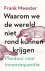 Waarom we de wereld niet ro...