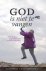 God is niet te vangen onort...