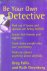 Fallis, Greg / Ruth Greenberg - Be your own detective