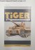 Tiger : Die Geschichte des ...